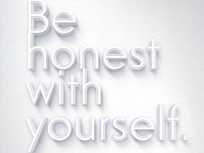 Be honest with yourselfと書いた3Ｄの白いテキストエフェクト