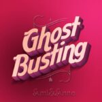 Ｇhost Busting と書いたピンクの3Ｄテキストエフェクト